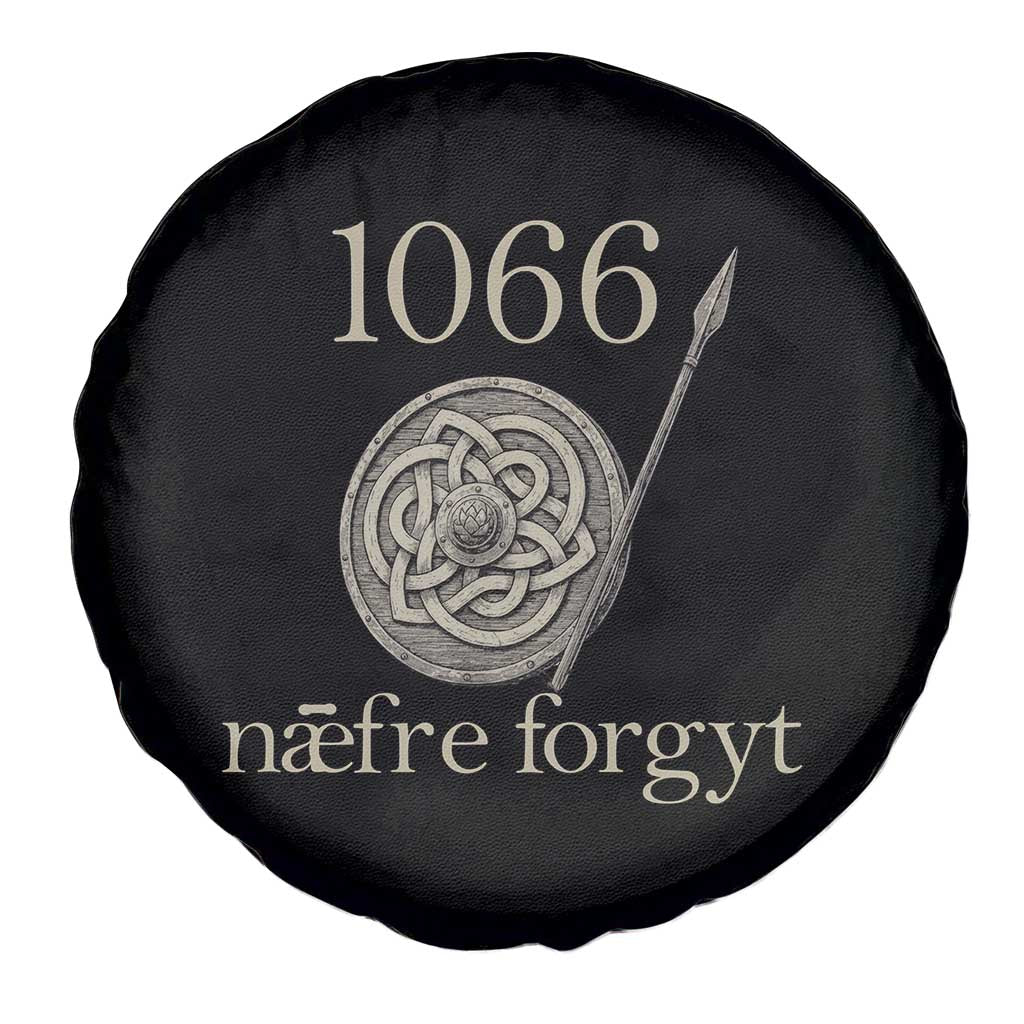 1066 Never Forget Spare Tire Cover Battle of Hastings Old English Anglo Saxon Warrior Medieval Shield TS02 Print Your Wear