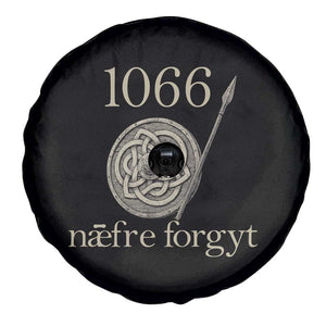 1066 Never Forget Spare Tire Cover Battle of Hastings Old English Anglo Saxon Warrior Medieval Shield TS02 Print Your Wear