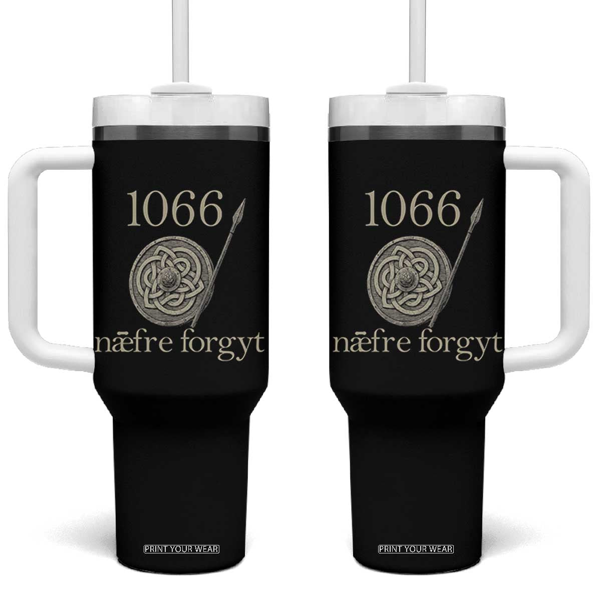 1066 Never Forget Tumbler With Handle Battle of Hastings Old English Anglo Saxon Warrior Medieval Shield TS02 One Size: 40 oz Black Print Your Wear