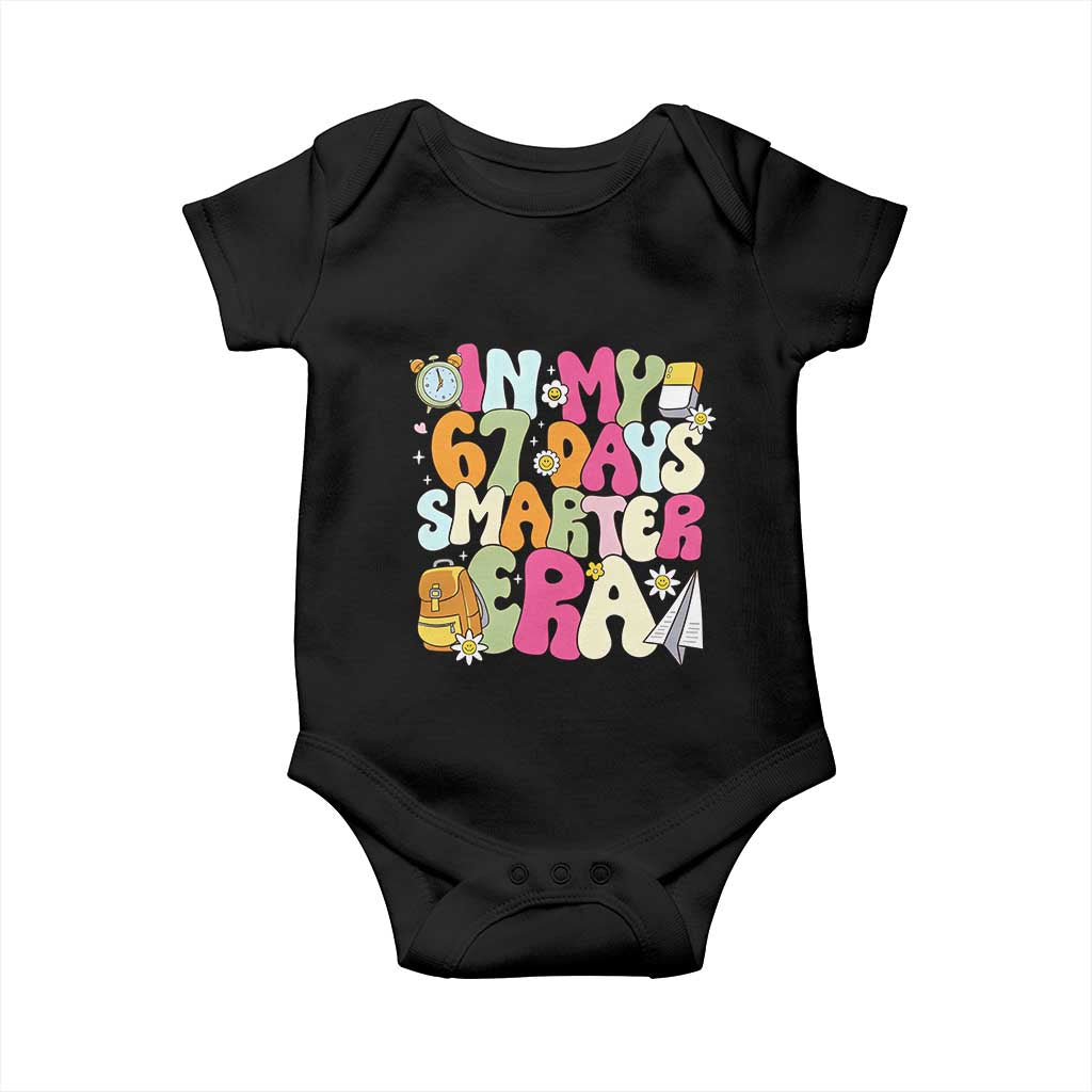 In My 67 Days Smarter Era Baby Onesie Cute Retro 6 7 Days of School Six Seven Meme TS02 Black Print Your Wear