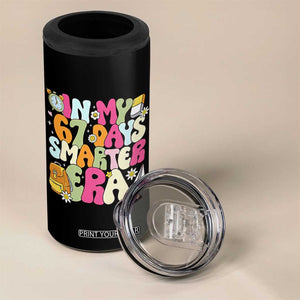 In My 67 Days Smarter Era 4 in 1 Can Cooler Tumbler Cute Retro 6 7 Days of School Six Seven Meme TS02 Print Your Wear