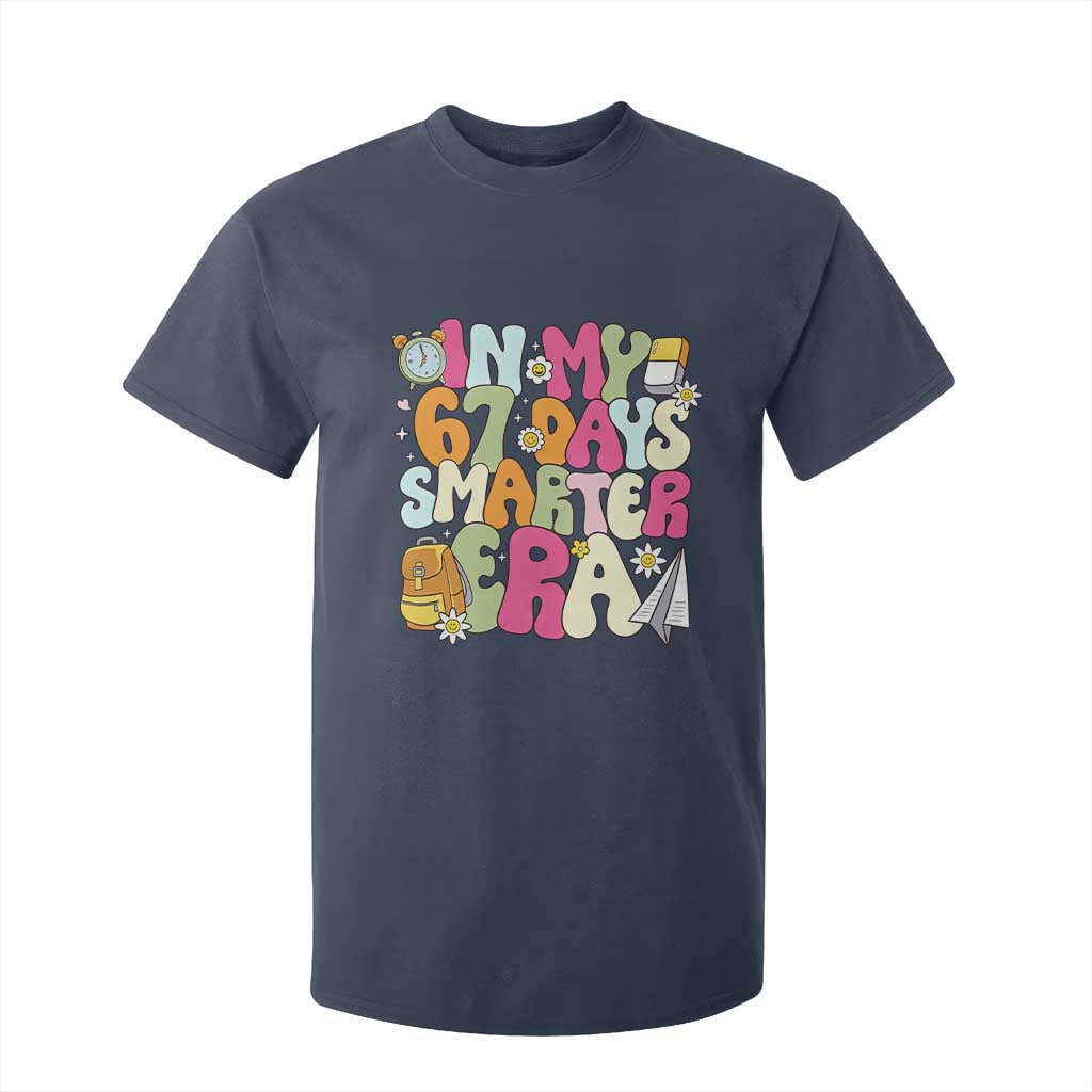 In My 67 Days Smarter Era T Shirt For Kid Cute Retro 6 7 Days of School Six Seven Meme TS02 Navy Print Your Wear