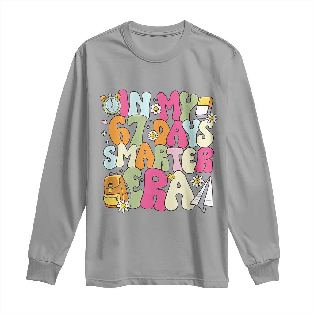 In My 67 Days Smarter Era Long Sleeve Shirt Cute Retro 6 7 Days of School Six Seven Meme TS02 Sport Gray Print Your Wear