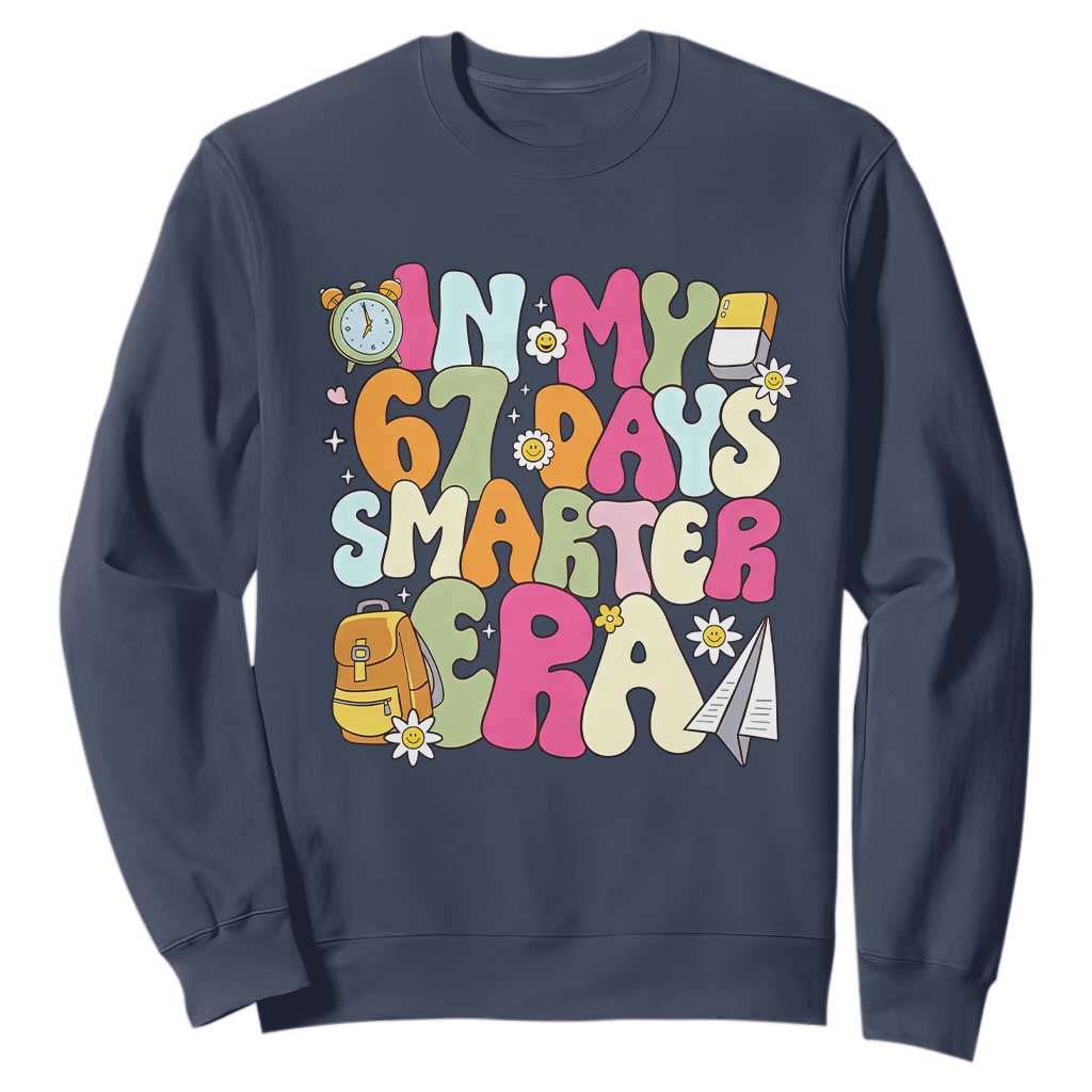 In My 67 Days Smarter Era Sweatshirt Cute Retro 6 7 Days of School Six Seven Meme TS02 Navy Print Your Wear
