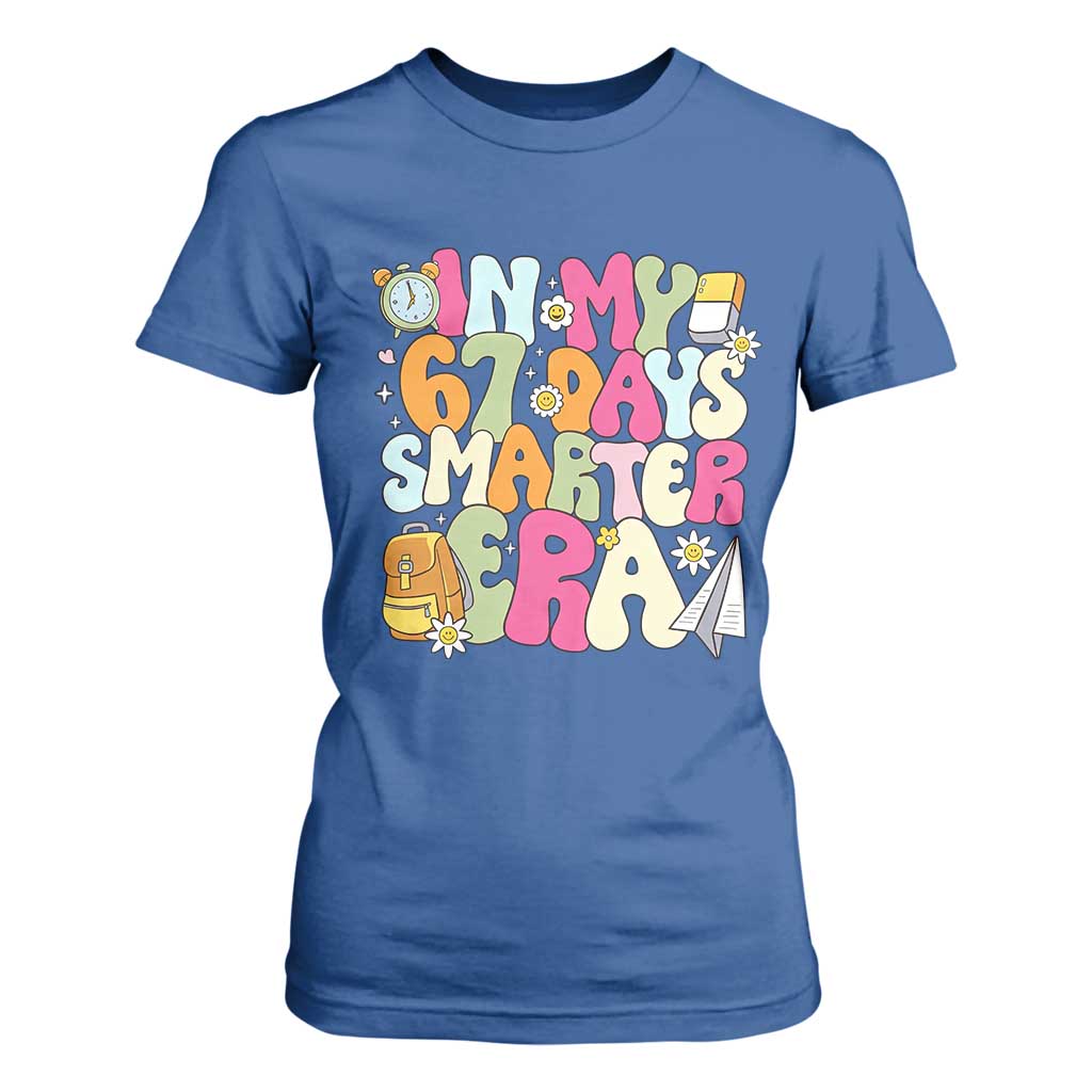 In My 67 Days Smarter Era T Shirt For Women Cute Retro 6 7 Days of School Six Seven Meme TS02 Royal Blue Print Your Wear