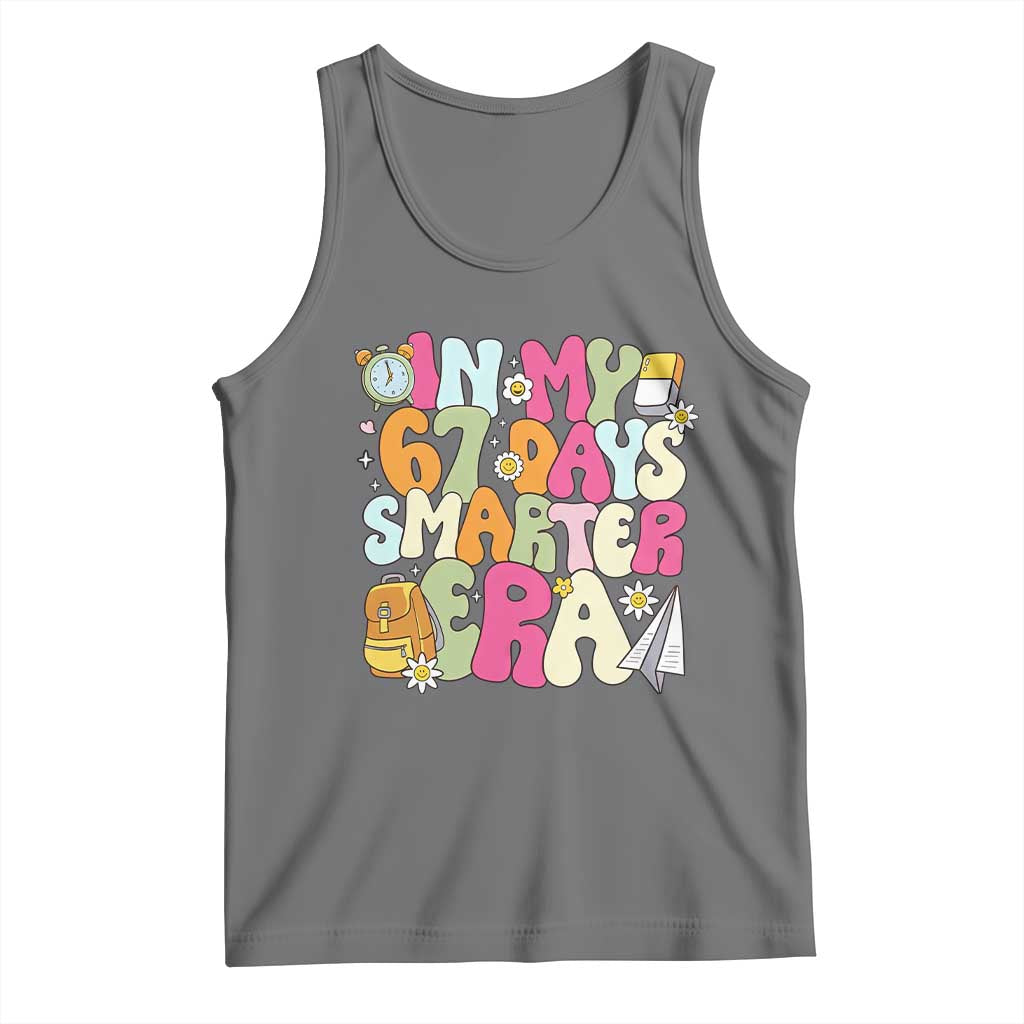 In My 67 Days Smarter Era Tank Top Cute Retro 6 7 Days of School Six Seven Meme TS02 Black Heather Print Your Wear