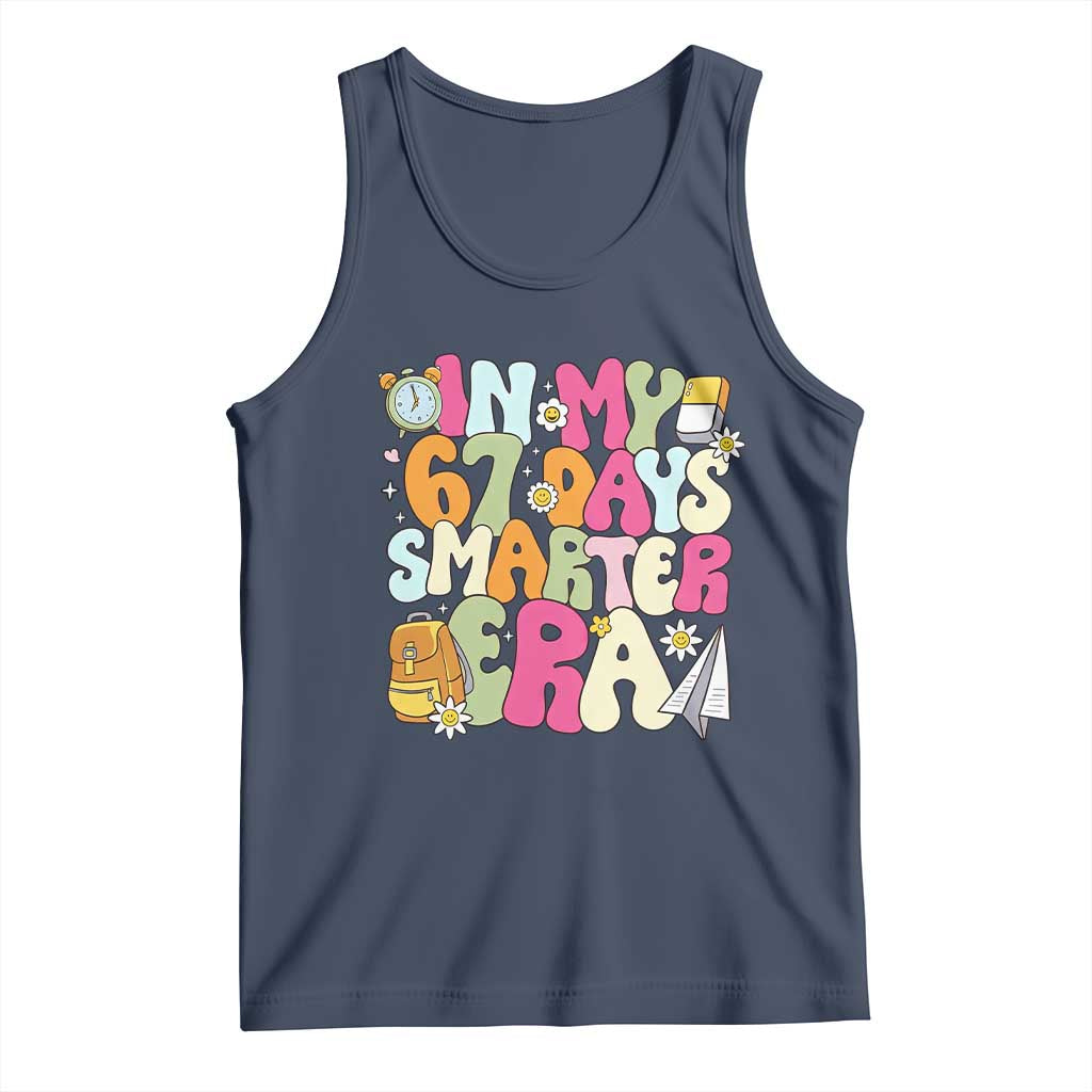 In My 67 Days Smarter Era Tank Top Cute Retro 6 7 Days of School Six Seven Meme TS02 Navy Print Your Wear
