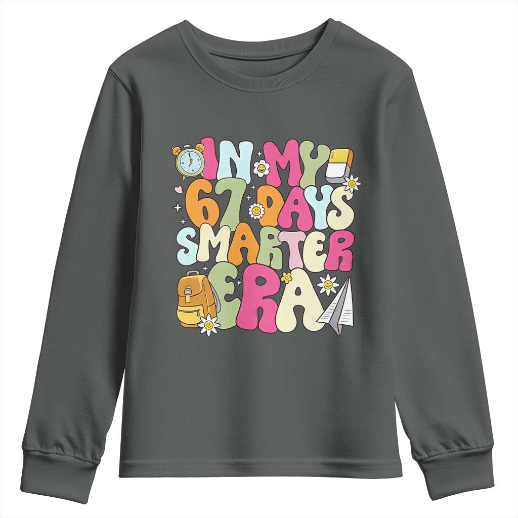 In My 67 Days Smarter Era Youth Sweatshirt Cute Retro 6 7 Days of School Six Seven Meme TS02 Dark Heather Print Your Wear