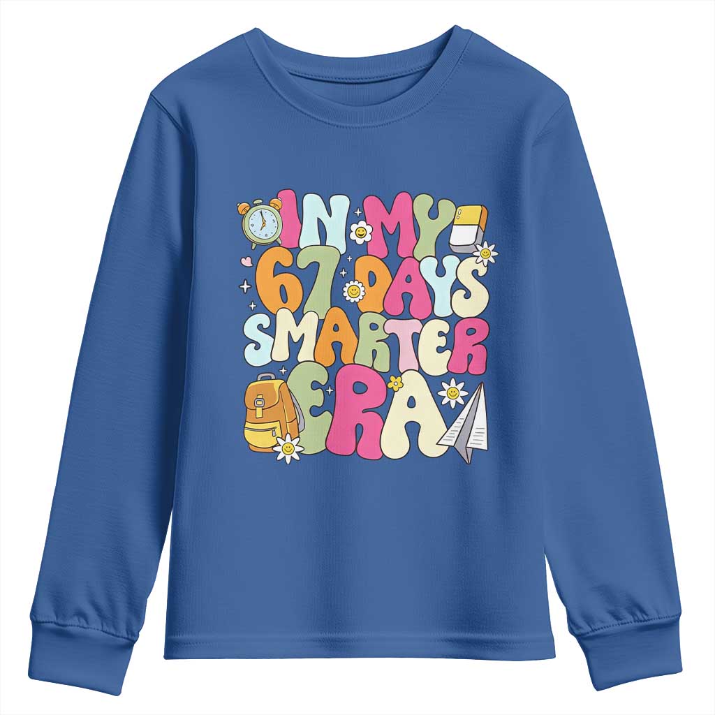 In My 67 Days Smarter Era Youth Sweatshirt Cute Retro 6 7 Days of School Six Seven Meme TS02 Royal Blue Print Your Wear