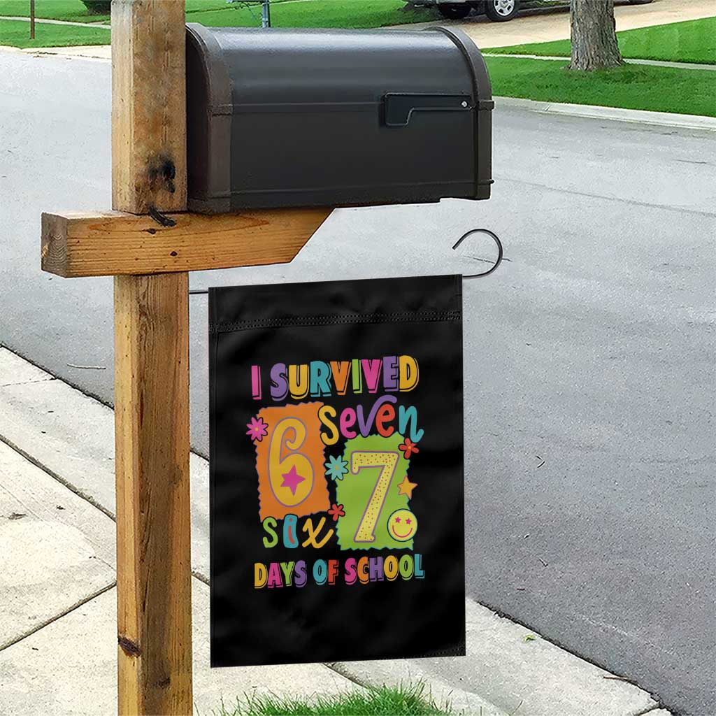 I Survived 67 Days of School Garden Flag Funny 6 7 Six Seven Chaos Survivor for Students Teachers TS02 Print Your Wear
