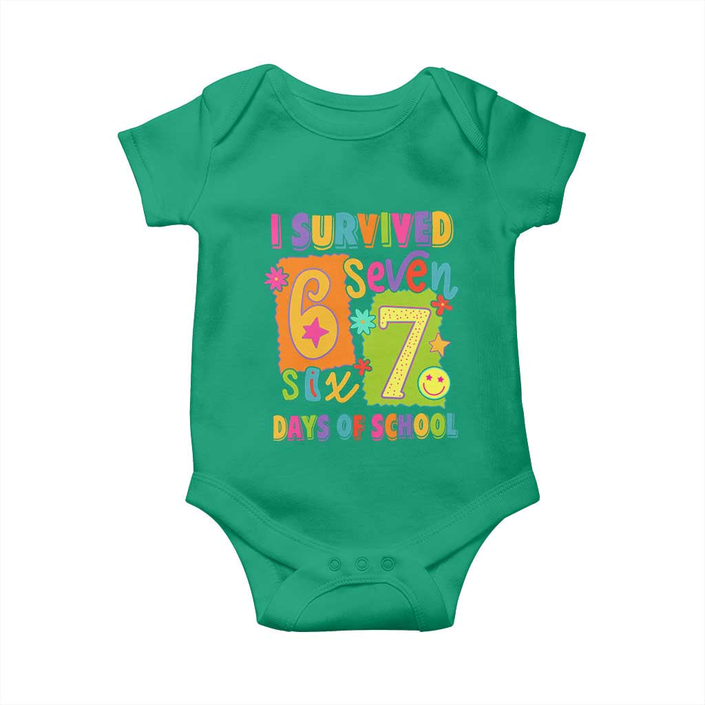 I Survived 67 Days of School Baby Onesie Funny 6 7 Six Seven Chaos Survivor for Students Teachers TS02 Irish Green Print Your Wear