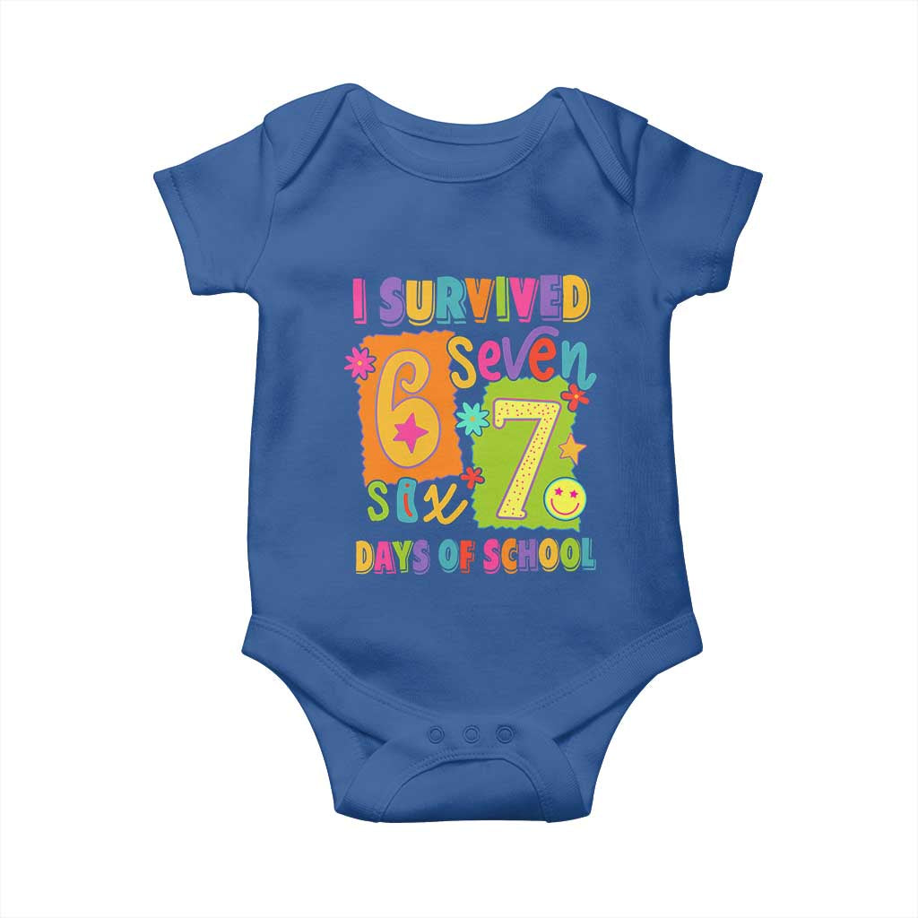 I Survived 67 Days of School Baby Onesie Funny 6 7 Six Seven Chaos Survivor for Students Teachers TS02 Royal Blue Print Your Wear
