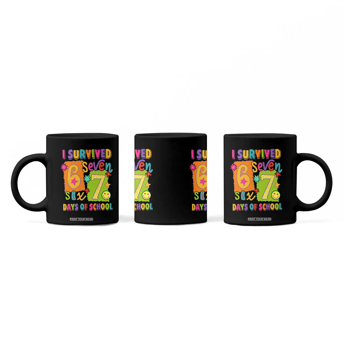 I Survived 67 Days of School Coffee Mug Funny 6 7 Six Seven Chaos Survivor for Students Teachers TS02 Print Your Wear