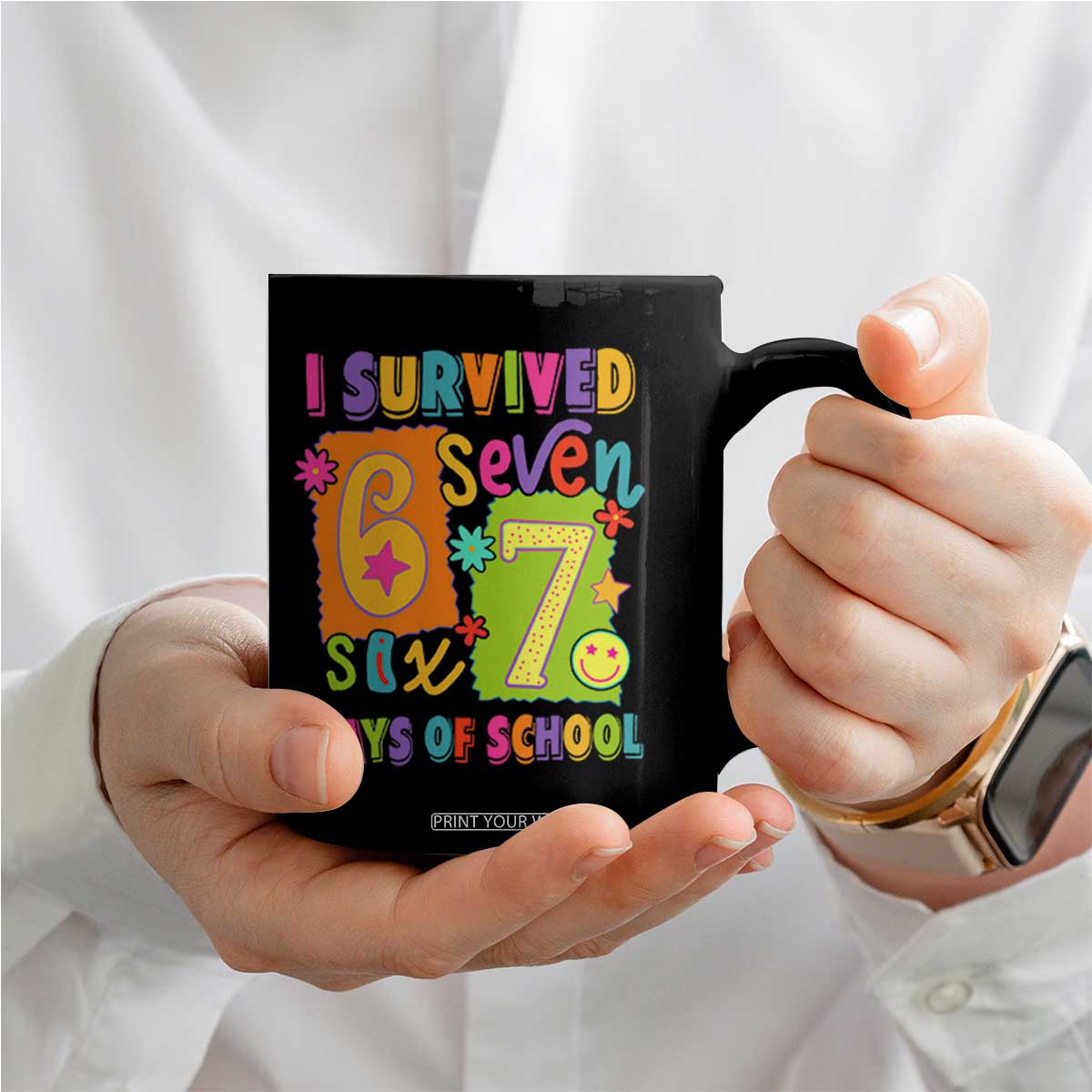 I Survived 67 Days of School Coffee Mug Funny 6 7 Six Seven Chaos Survivor for Students Teachers TS02 Print Your Wear
