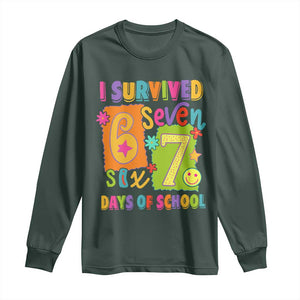 I Survived 67 Days of School Long Sleeve Shirt Funny 6 7 Six Seven Chaos Survivor for Students Teachers TS02 Dark Forest Green Print Your Wear