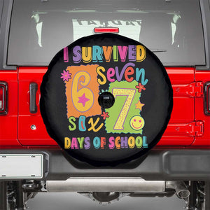 I Survived 67 Days of School Spare Tire Cover Funny 6 7 Six Seven Chaos Survivor for Students Teachers TS02 Black Print Your Wear