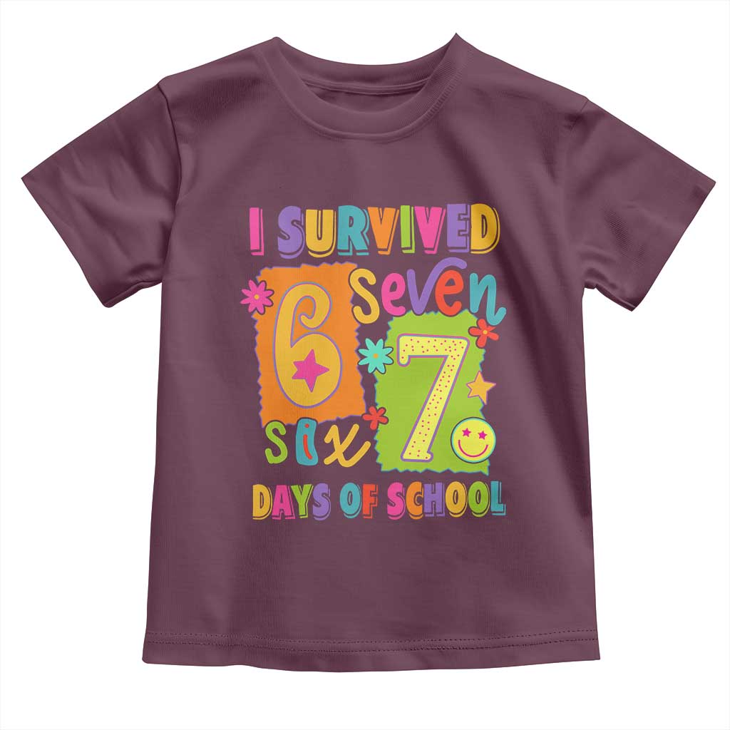 I Survived 67 Days of School Toddler T Shirt Funny 6 7 Six Seven Chaos Survivor for Students Teachers TS02 Maroon Print Your Wear