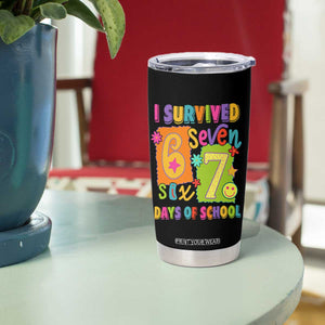 I Survived 67 Days of School Tumbler Cup Funny 6 7 Six Seven Chaos Survivor for Students Teachers TS02 Print Your Wear