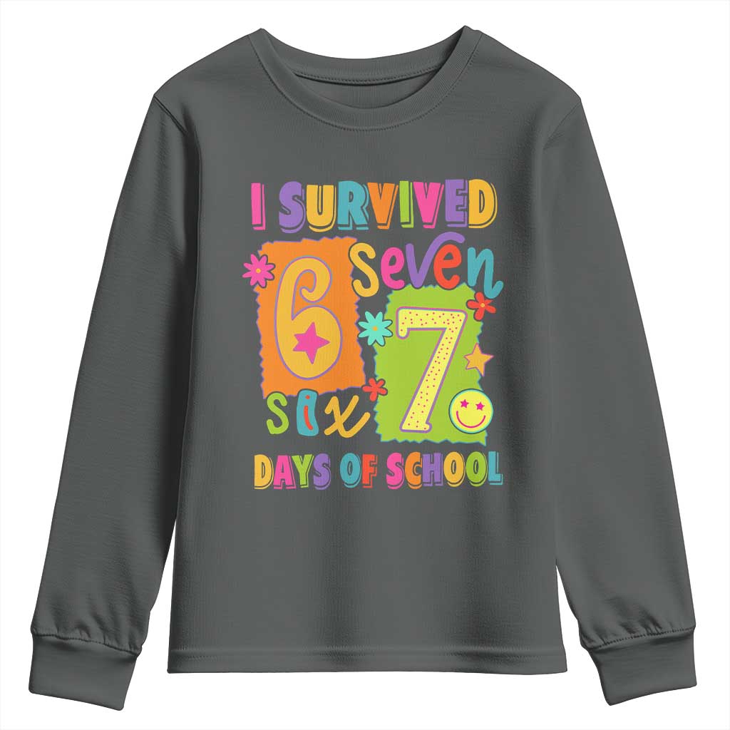 I Survived 67 Days of School Youth Sweatshirt Funny 6 7 Six Seven Chaos Survivor for Students Teachers TS02 Dark Heather Print Your Wear