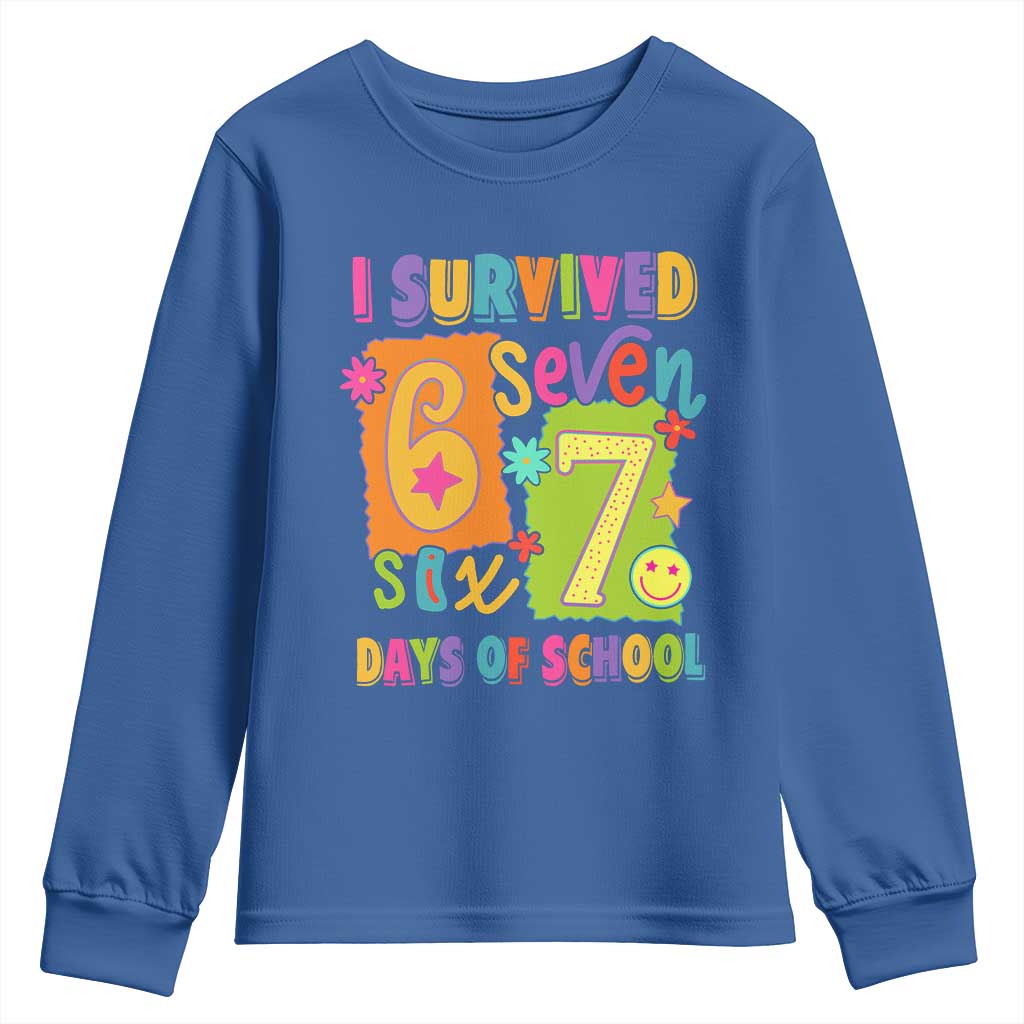 I Survived 67 Days of School Youth Sweatshirt Funny 6 7 Six Seven Chaos Survivor for Students Teachers TS02 Royal Blue Print Your Wear