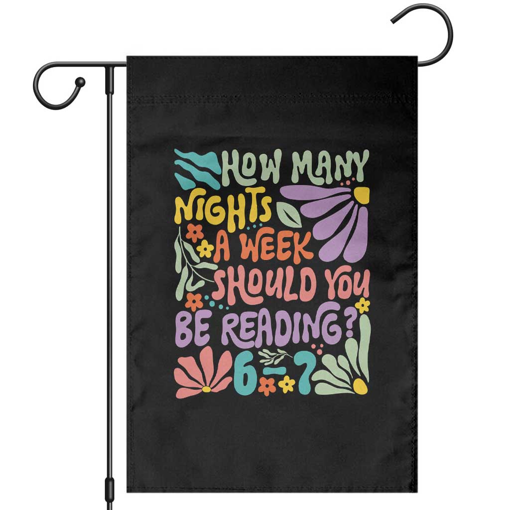 How Many Nights Should You Be Reading 6 7 Garden Flag Retro Funny 67 Six Seven Meme Book Lover TS02 Black Print Your Wear