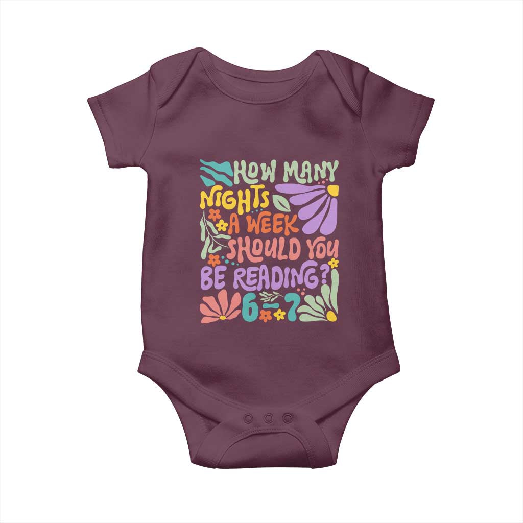 How Many Nights Should You Be Reading 6 7 Baby Onesie Retro Funny 67 Six Seven Meme Book Lover TS02 Maroon Print Your Wear