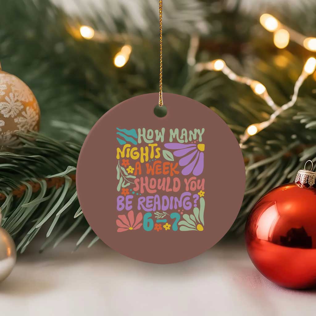 How Many Nights Should You Be Reading 6 7 Ceramic Ornament Retro Funny 67 Six Seven Meme Book Lover TS02 1pc Mocha Print Your Wear