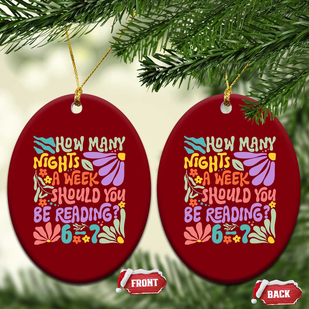 How Many Nights Should You Be Reading 6 7 Ceramic Ornament Retro Funny 67 Six Seven Meme Book Lover TS02 Print Your Wear