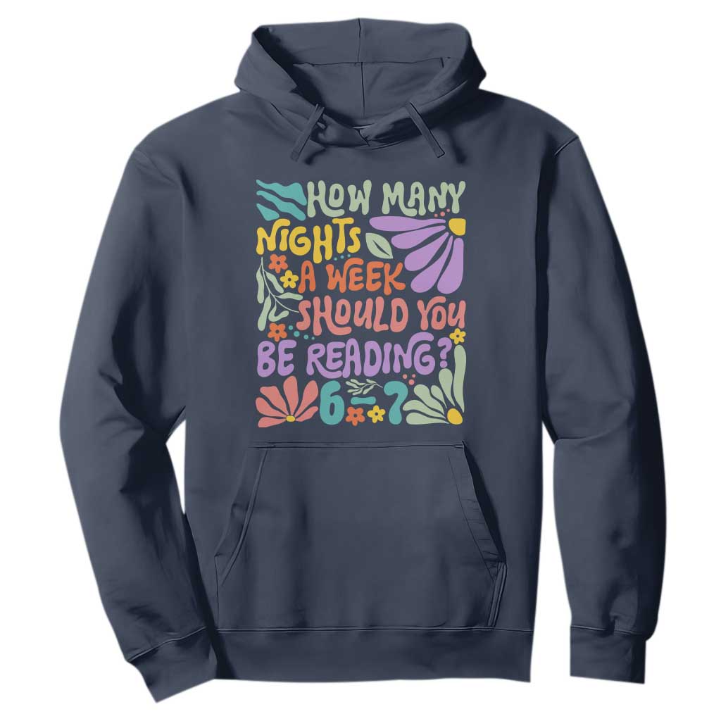 How Many Nights Should You Be Reading 6 7 Hoodie Retro Funny 67 Six Seven Meme Book Lover TS02 Navy Print Your Wear