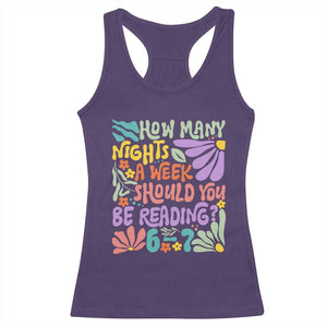 How Many Nights Should You Be Reading 6 7 Racerback Tank Top Retro Funny 67 Six Seven Meme Book Lover TS02 Purple Print Your Wear