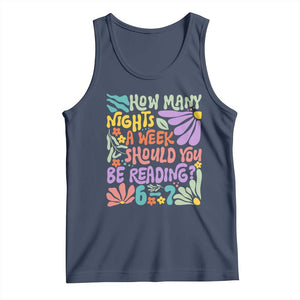 How Many Nights Should You Be Reading 6 7 Tank Top Retro Funny 67 Six Seven Meme Book Lover TS02 Navy Print Your Wear