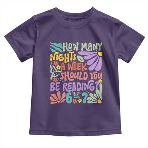 How Many Nights Should You Be Reading 6 7 Toddler T Shirt Retro Funny 67 Six Seven Meme Book Lover TS02 Purple Print Your Wear