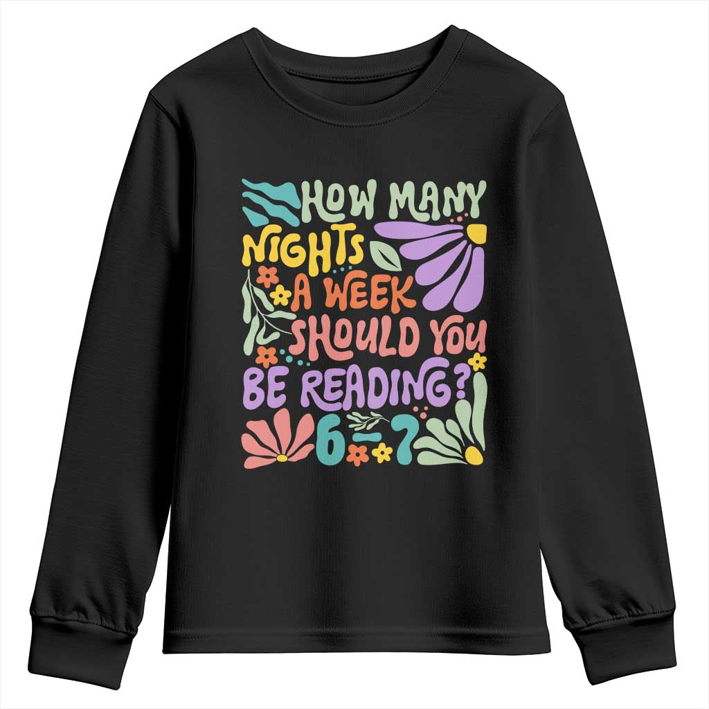 How Many Nights Should You Be Reading 6 7 Youth Sweatshirt Retro Funny 67 Six Seven Meme Book Lover TS02 Black Print Your Wear