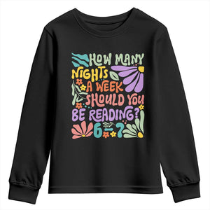 How Many Nights Should You Be Reading 6 7 Youth Sweatshirt Retro Funny 67 Six Seven Meme Book Lover TS02 Black Print Your Wear