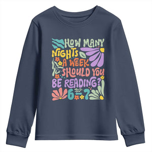 How Many Nights Should You Be Reading 6 7 Youth Sweatshirt Retro Funny 67 Six Seven Meme Book Lover TS02 Navy Print Your Wear