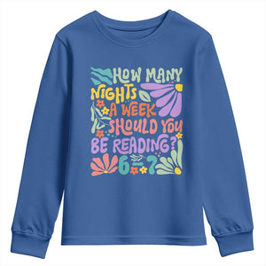How Many Nights Should You Be Reading 6 7 Youth Sweatshirt Retro Funny 67 Six Seven Meme Book Lover TS02 Royal Blue Print Your Wear