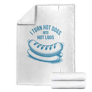 I Turn Hot Dogs Into Hot Logs Throw Blanket Funny Food Pun for BBQ Bros Toilet Humor Kings TS02 White Print Your Wear