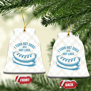 I Turn Hot Dogs Into Hot Logs Ceramic Ornament Funny Food Pun for BBQ Bros Toilet Humor Kings TS02 Print Your Wear