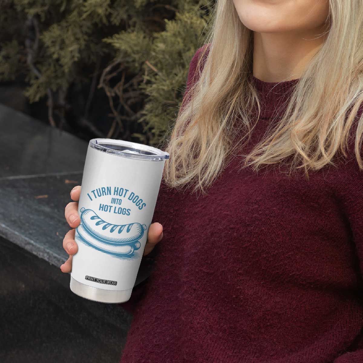 I Turn Hot Dogs Into Hot Logs Tumbler Cup Funny Food Pun for BBQ Bros Toilet Humor Kings TS02 Print Your Wear