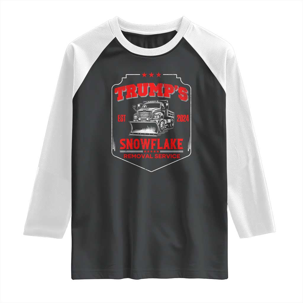 Funny Trump 2024 Raglan Shirt Snowflake Removal Service Humorous Sarcasm TS02 Black White Print Your Wear