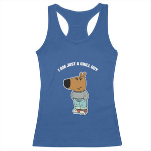 I Am Just A Chill Guy Racerback Tank Top Funny My New Character TS02 Royal Blue Print Your Wear