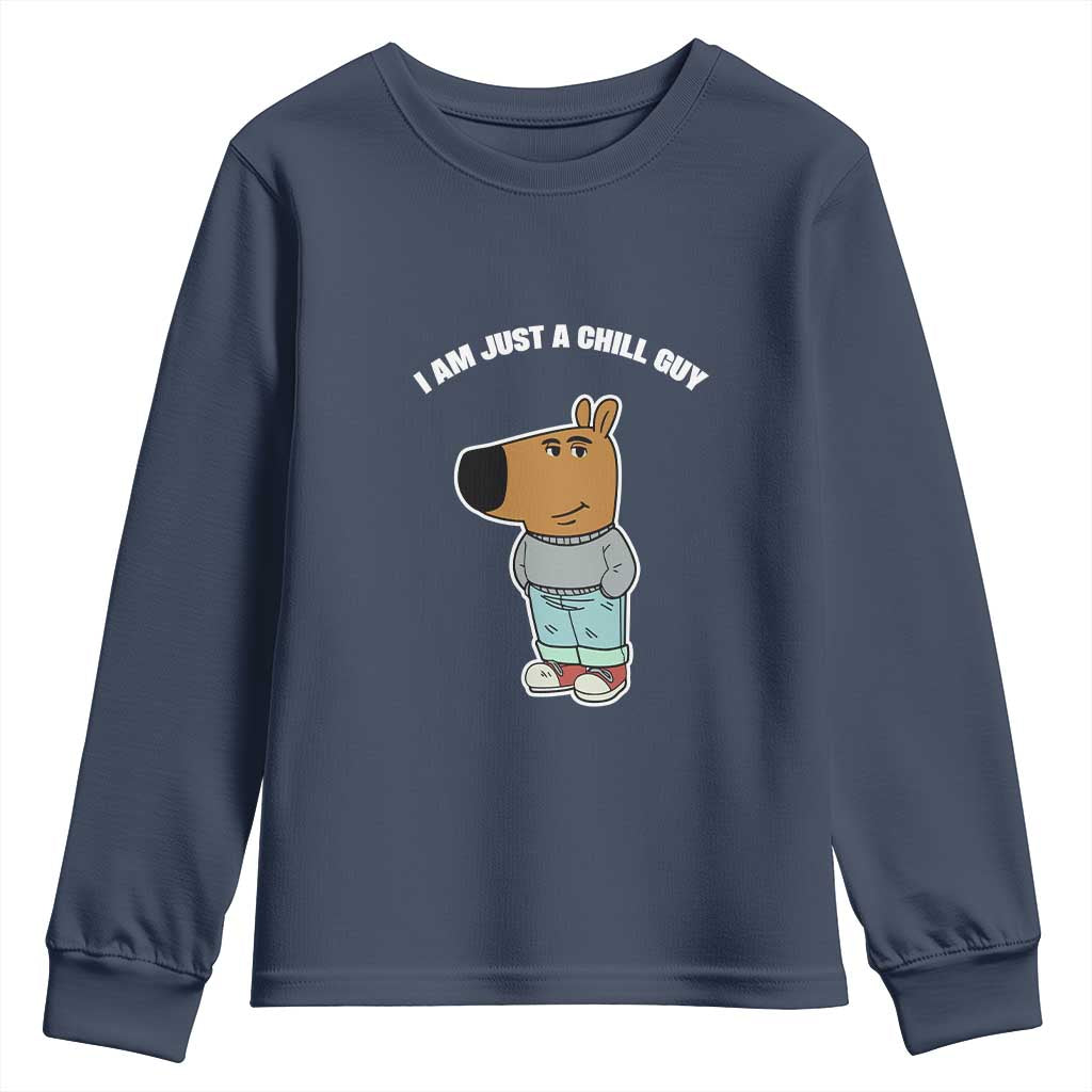 I Am Just A Chill Guy Youth Sweatshirt Funny My New Character TS02 Navy Print Your Wear