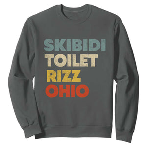 Skibidi Toilet Rizz Ohio Sweatshirt Funny Gen Alpha Slang Rizzler Game TS02 Dark Heather Print Your Wear