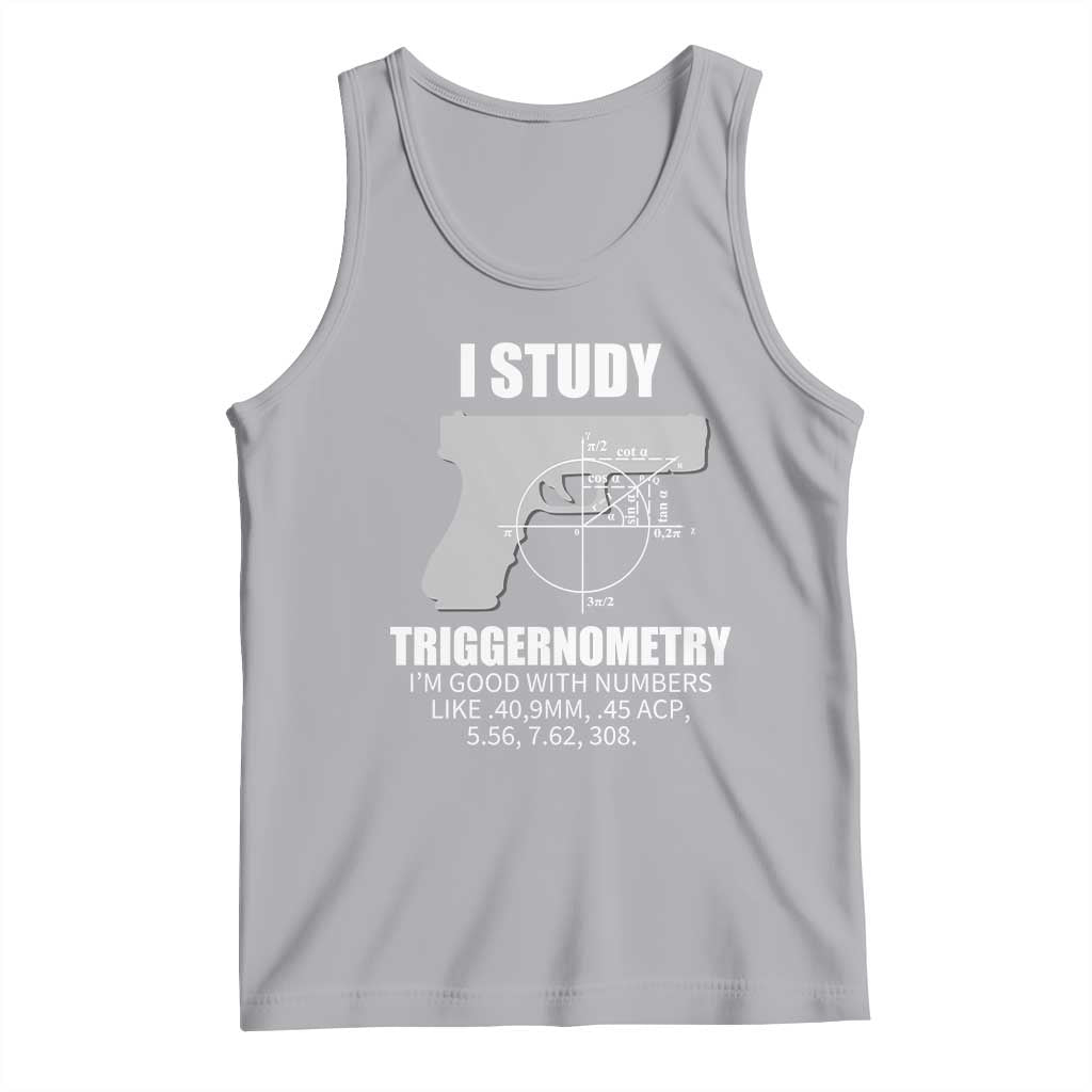 Funny Gun Owner Tank Top I Study Triggernometry I'm Good With Numbers 2nd Amendment Rights TS02 Athletic Heather Print Your Wear