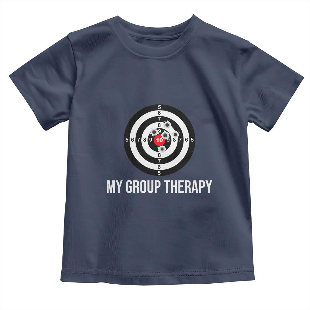 Gun Lover Toddler T Shirt My Group Therapy Shooting Range TS02 Navy Print Your Wear