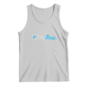 Funny Gun Owner Tank Top Only Guns Meme Parody TS02 Ash Print Your Wear