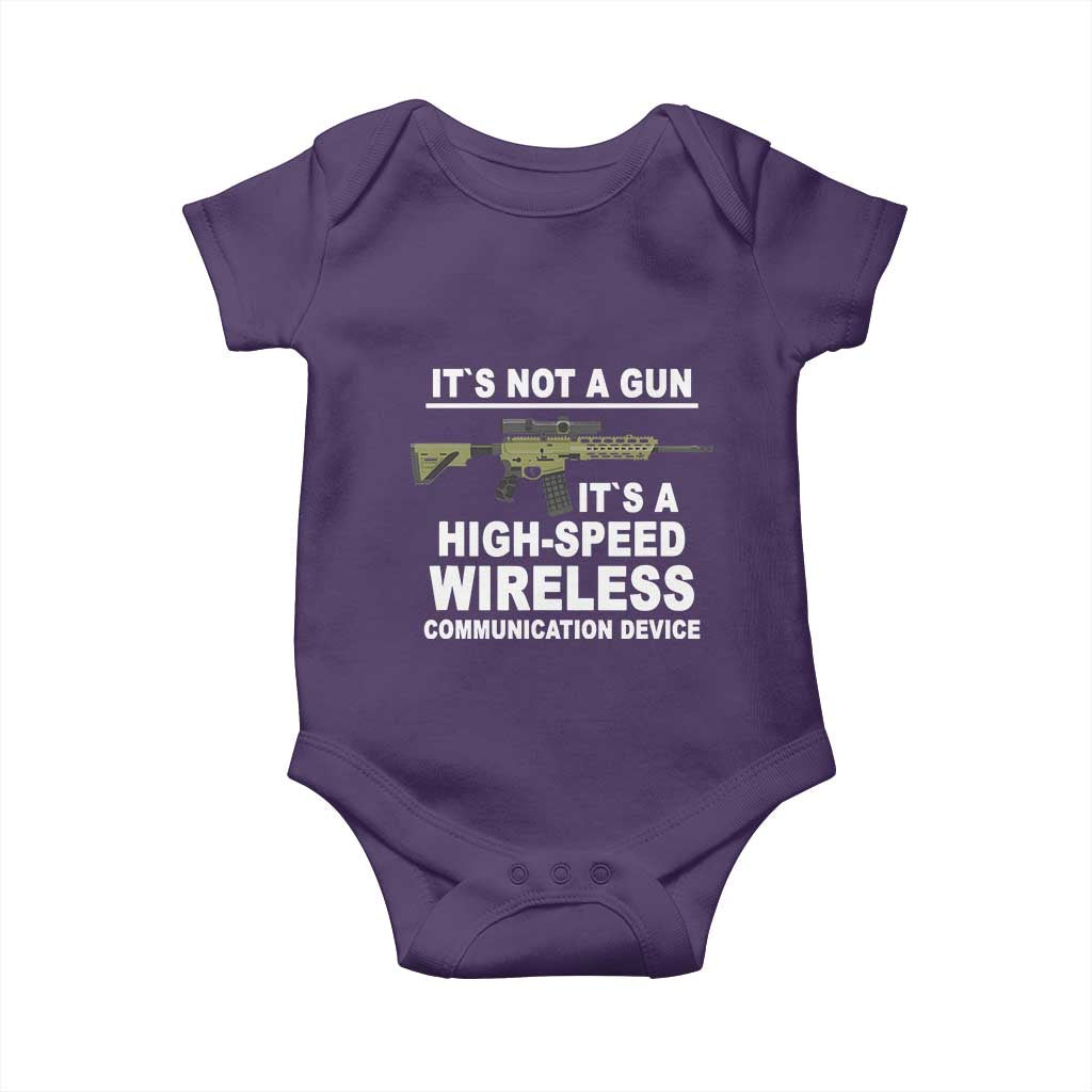 Funny Sarcastic Gun Meme Baby Onesie Its Not A Gun It's A High-Speed Wireless Communitation Device Rifle TS02 Purple Print Your Wear