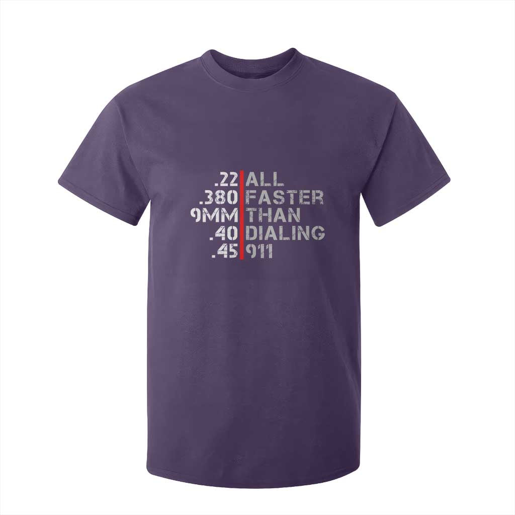 Funny Gun Owner T Shirt For Kid Faster Than Dialing 911 Bullet Diameter TS02 Purple Print Your Wear