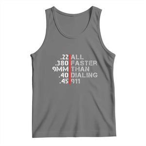 Funny Gun Owner Tank Top Faster Than Dialing 911 Bullet Diameter TS02 Black Heather Print Your Wear