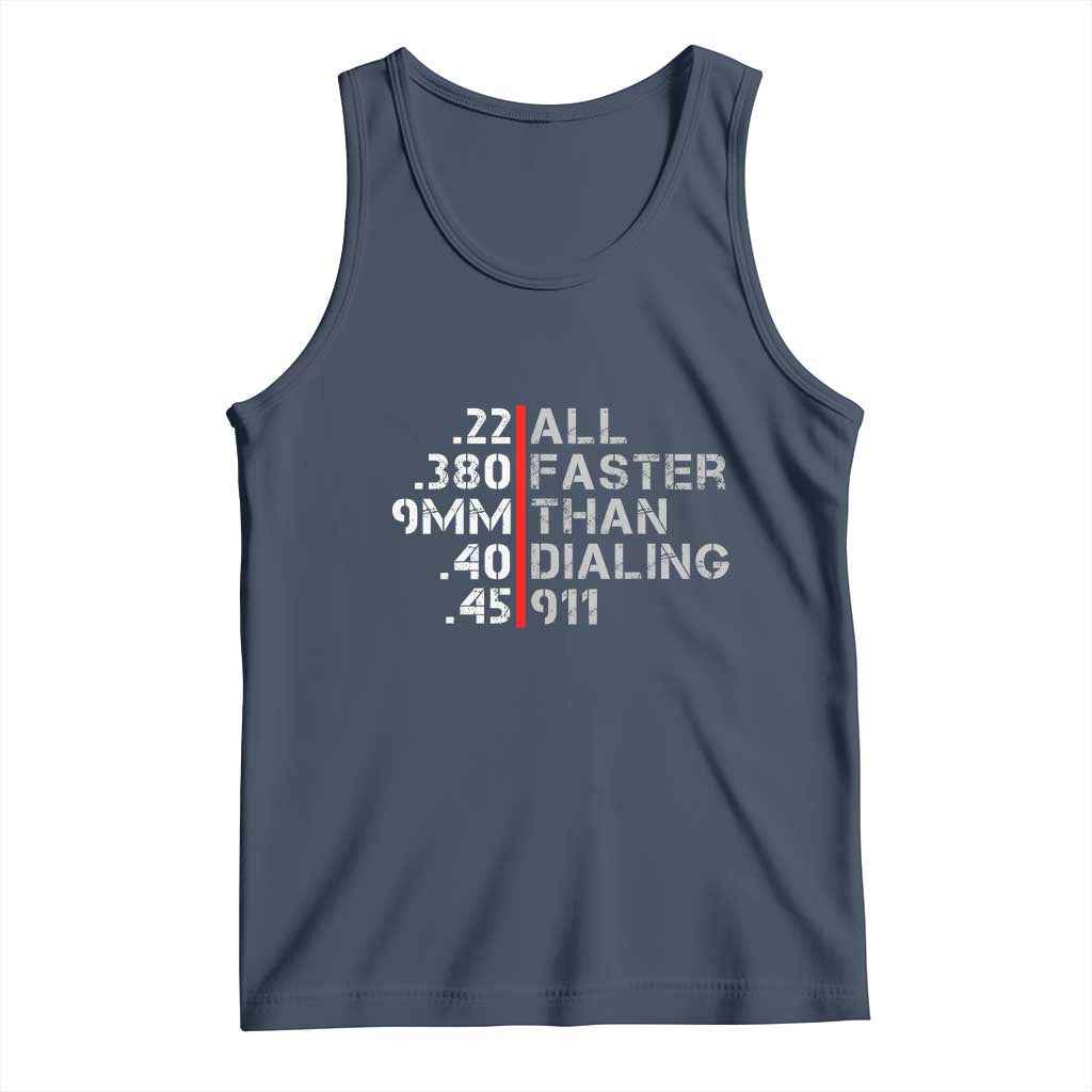 Funny Gun Owner Tank Top Faster Than Dialing 911 Bullet Diameter TS02 Navy Print Your Wear